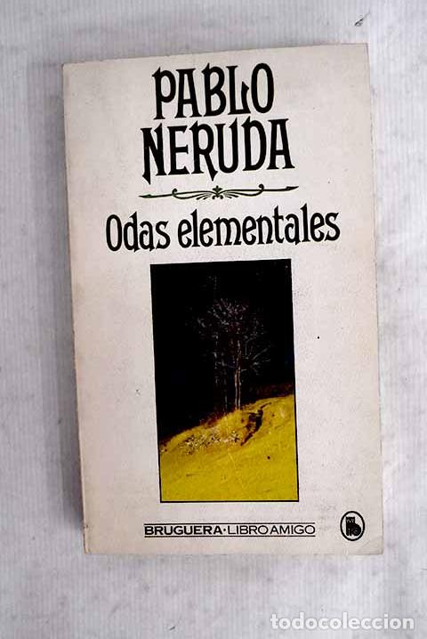 Libros: Odas elementales: Neruda, Pablo.- Neruda, Pablo - Foto 1