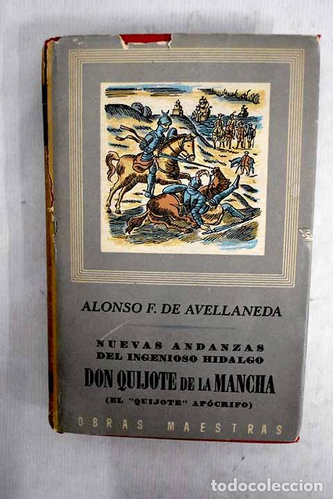 Libros: Nuevas andanzas del ingenioso hidalgo Don Quijote de la Mancha: (El Quijote ap&oacute;crifo)