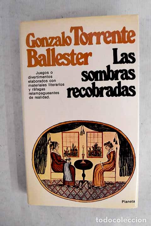 Libros: Las sombras recobradas.- Torrente Ballester, Gonzalo