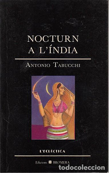 Libros: NOCTURN A LINDIA - TABUCCHI, ANTONIO - Foto 1
