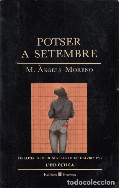 B&uuml;cher: POTSER A SETEMBRE - MORENO, M&ordf; ANGELS