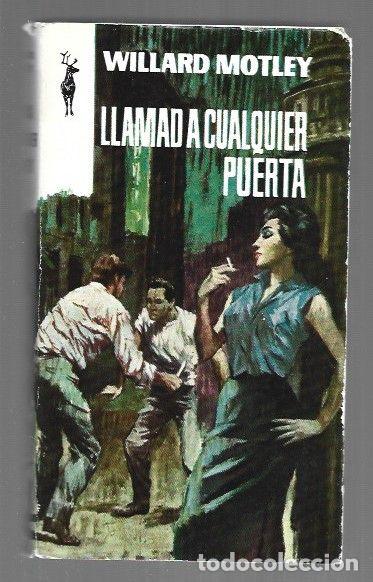 Libros: LLAMAD A CUALQUIER PUERTA - MOTLEY, WILLARD - Foto 1