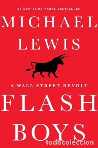 Libros: Flash Boys - Michael Lewis. - Foto 1