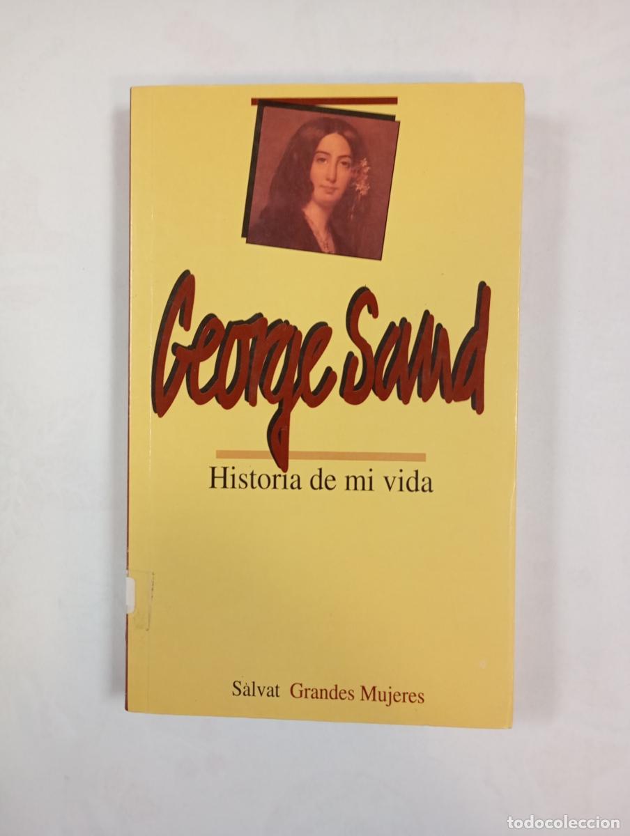 books: Historia de mi vida. - George Sand. TDK389