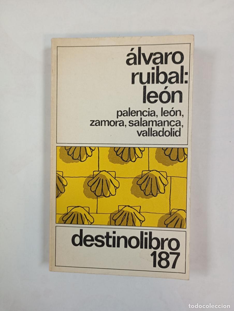B&uuml;cher: LE&Oacute;N. DESTINOLIBRO N&ordm; 187. - &Aacute;LVARO RUIBAL. TDK372B