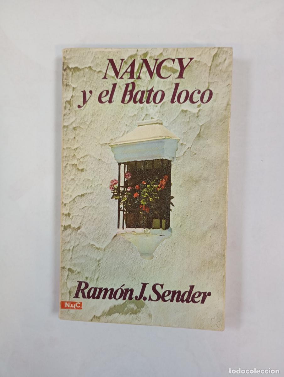Libros: Nancy y el bato loco. - Ramon J. Sender. TDK372B - Foto 1