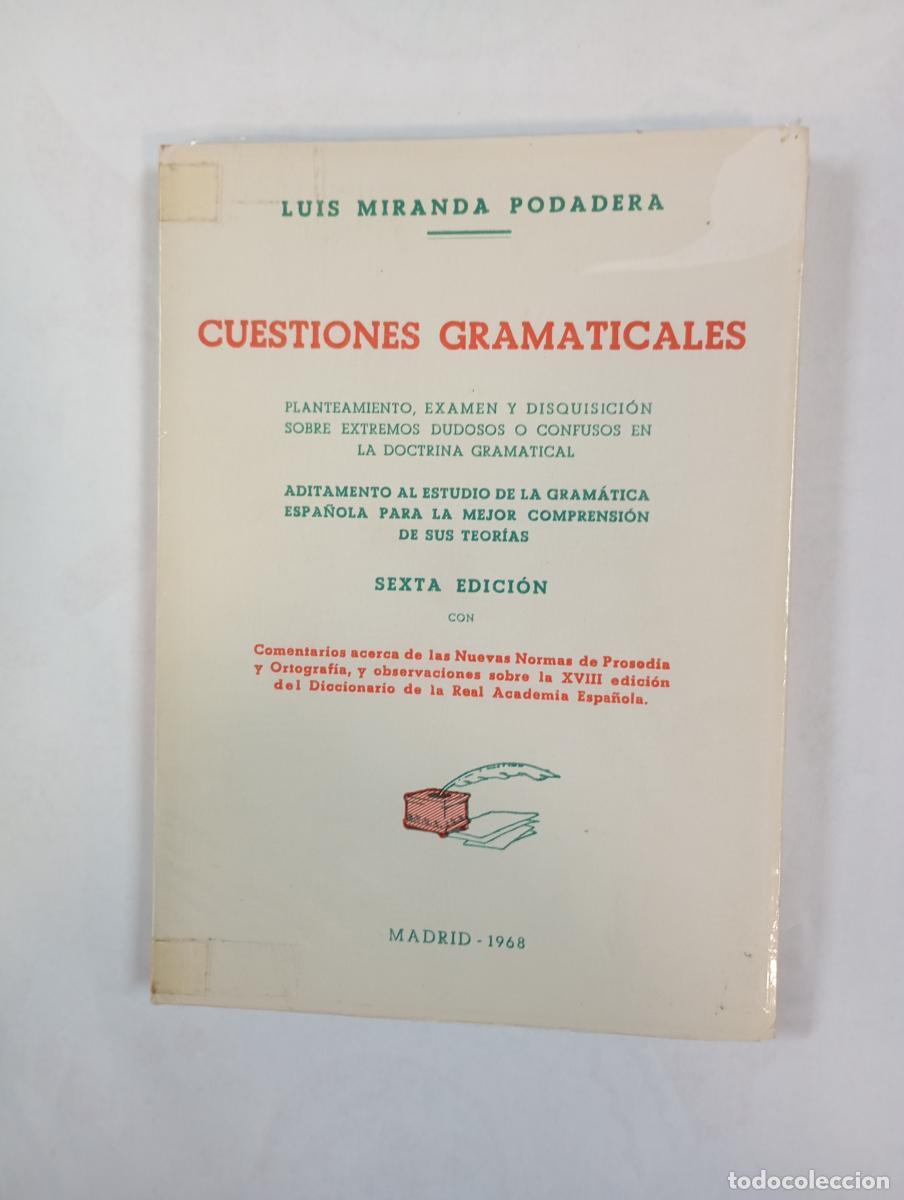 Libri di seconda mano: CUESTIONES GRAMATICALES. 1968. - LUIS MIRANDA PODADERA. TDK372B