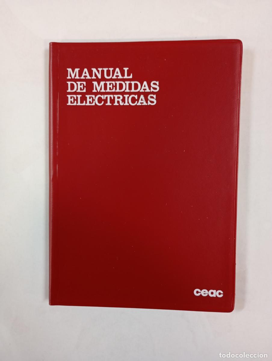 B&uuml;cher: Manual de medidas el&eacute;ctricas. CEAC. - JOS&Eacute; ROLD&Aacute;N. TDK372B