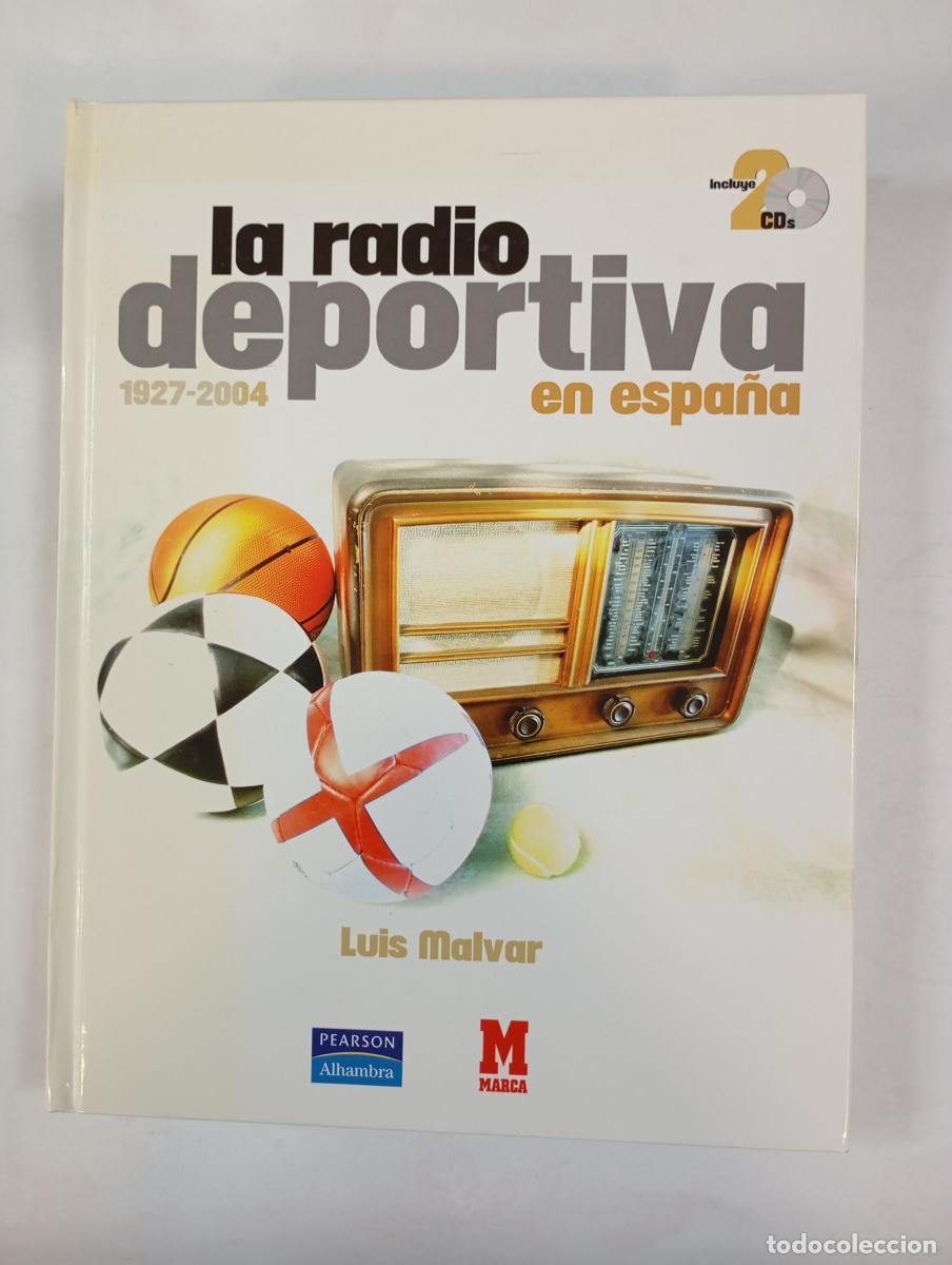 B&uuml;cher: La radio deportiva en Espa&ntilde;a. - Luis Malvar. TDK