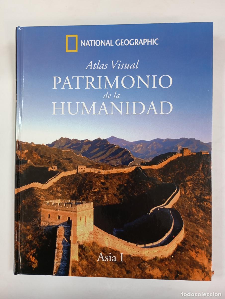 B&uuml;cher: Atlas visual. Patrimonio de la humanidad. Asia I. National Geographic. - VV.AA. TDK