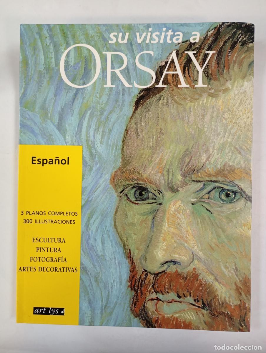 Livros em segunda m&atilde;o: Su visita a Orsay. - Valerie Mettais. TDK