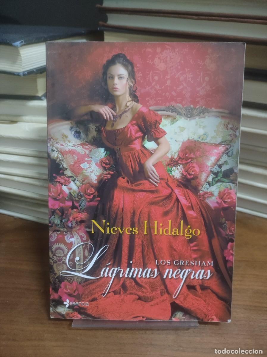 Libros: L&aacute;grimas negras (Los Gresham) Nieves Hidalgo - Foto 1