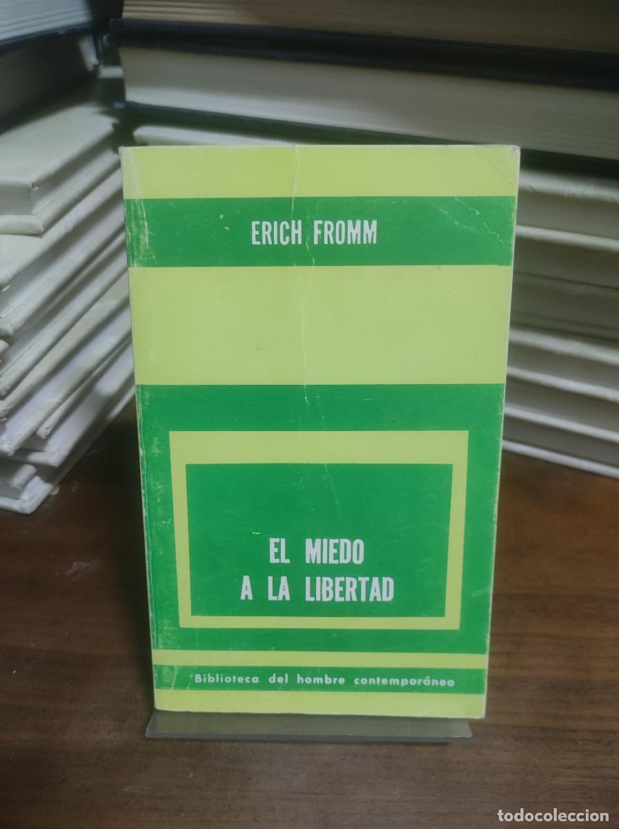 Libros: El miedo a la libertad Erich Fromm - Foto 1