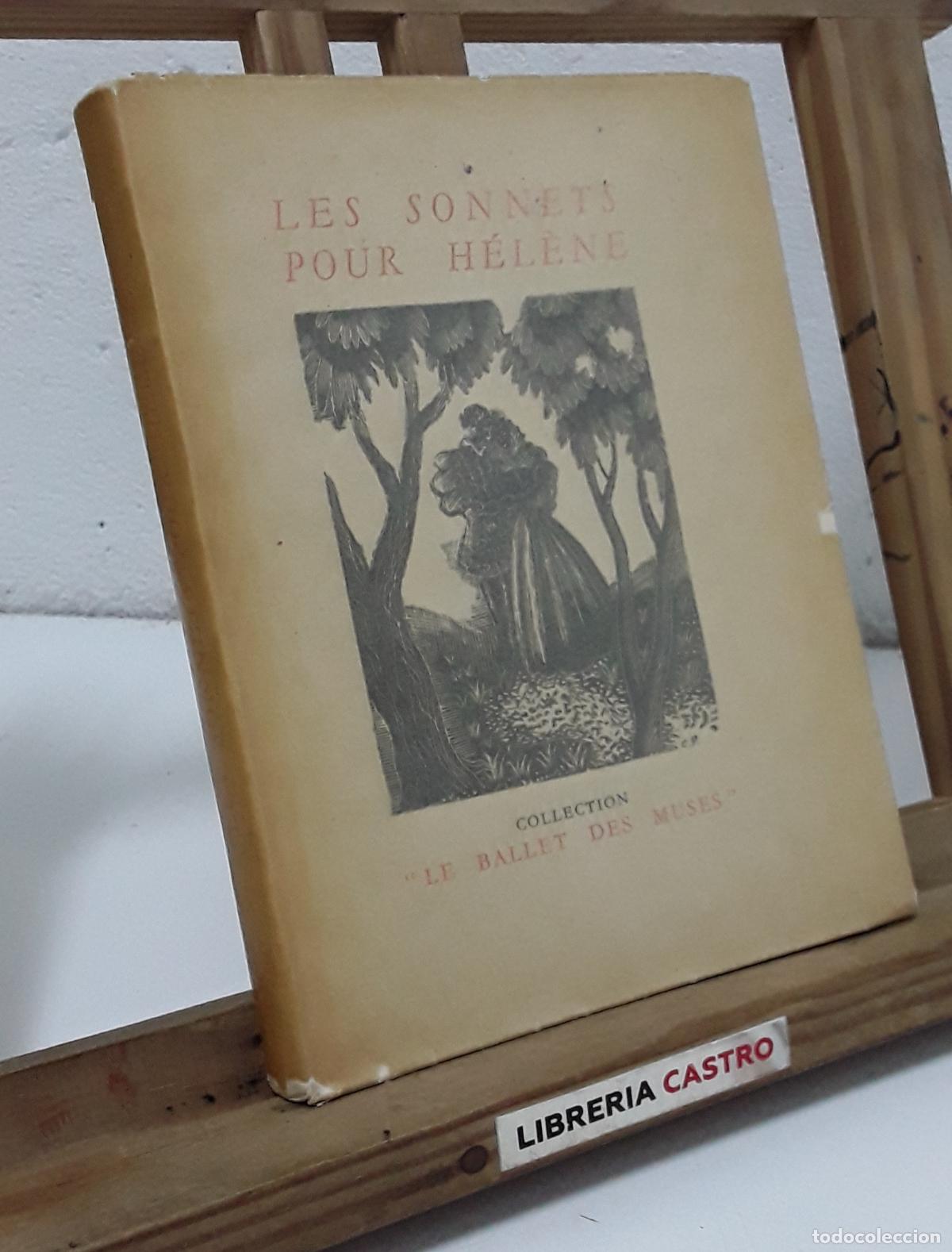 Libros: Les sonnets pour H&eacute;l&egrave;ne par Pierre de Ronsard. Num&eacute;rot&eacute; - Pierre de Ronsard. - Foto 1