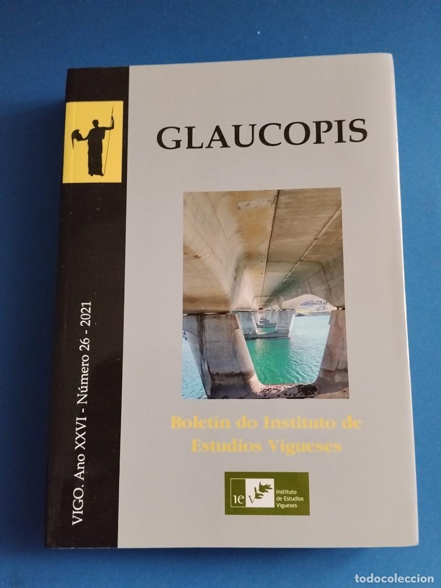 Libros: GLAUCOPIS / N&Uacute;MERO 26 - VIGO - Foto 1