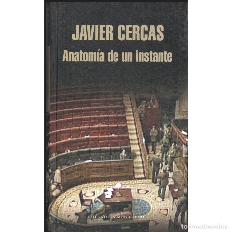 Libros: ANATOM&Iacute;A DE UN INSTANTE - CERCAS, Javier - Foto 1