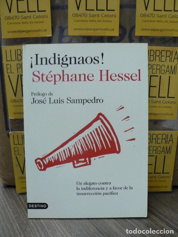 Libros: &iexcl;Indignaos! - STEPHANE HESSEL - Ediciones Destino - Barcelona 2011