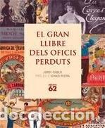 Libros: El gran llibre dels oficis perduts- 9788429758993 - Foto 1