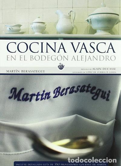 Libros: Cocina vasca en el Bodeg&oacute;n Alejandro- 9788493385378