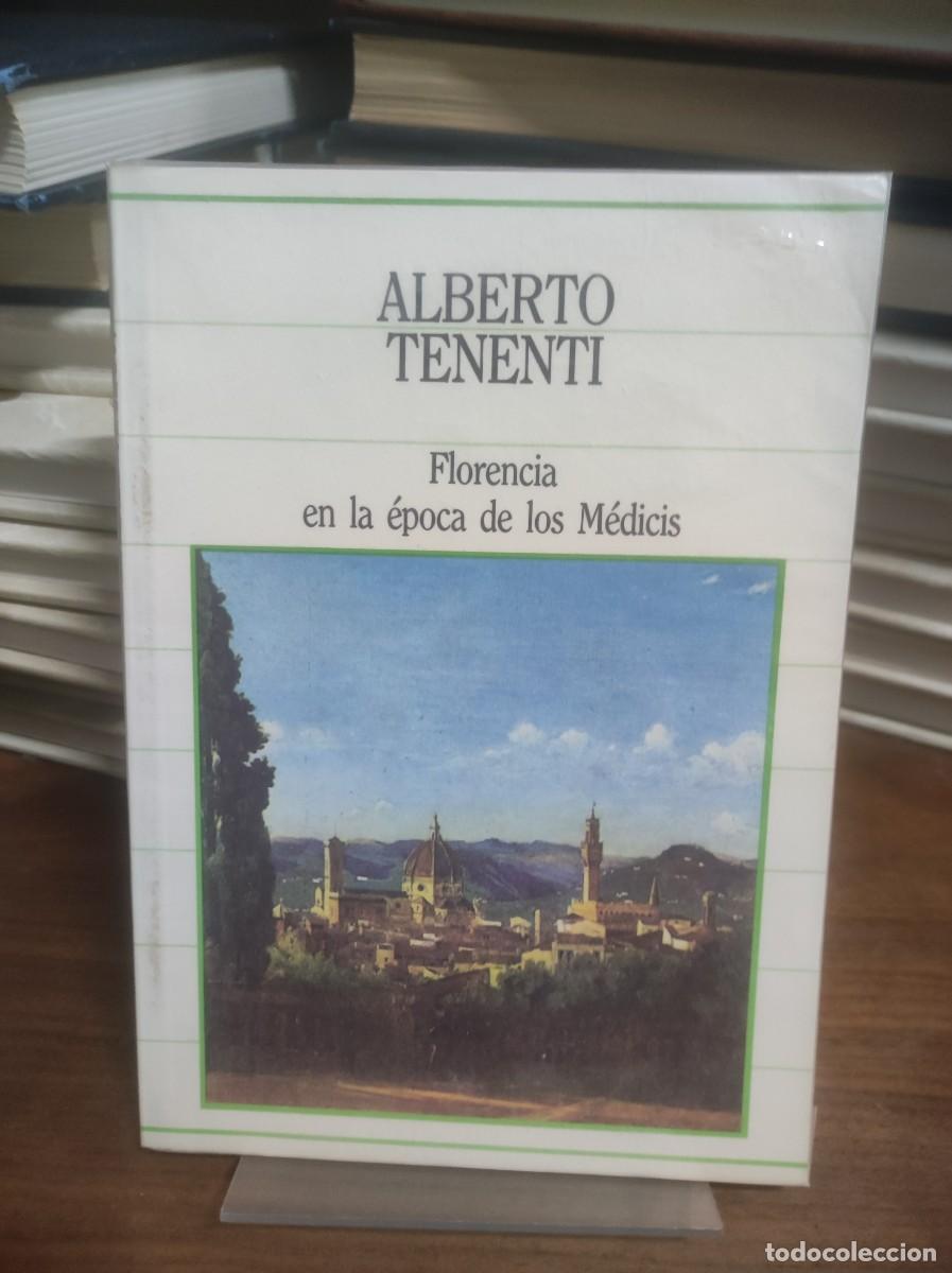 Libros: Florencia en la &eacute;poca de los M&eacute;dicis Alberto Tenenti - Foto 1