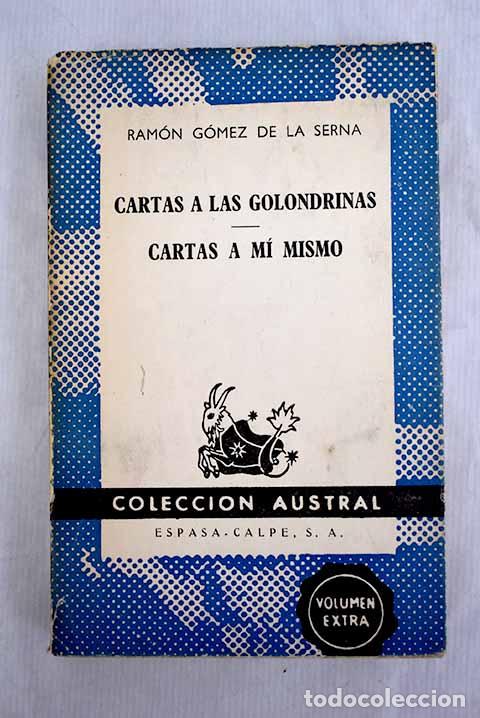 Libros: Cartas a las golondrinas.- G&oacute;mez de la Serna, Ram&oacute;n