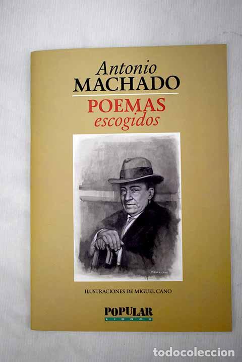 Libros: Poemas escogidos: Machado, Antonio.- Machado, Antonio