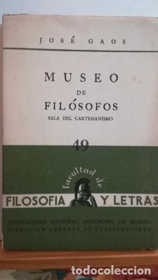 Libros: MUSEO DE FIL&Oacute;SOFOS. SALA DEL CARTESIANISMO - JOS&Eacute; GAOS - Foto 1