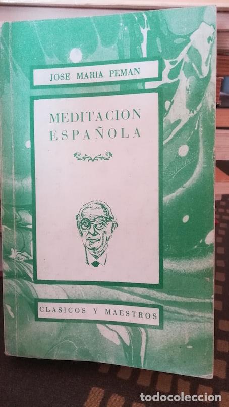Libros: MEDITACI&Oacute;N ESPA&Ntilde;OLA - JOS&Eacute; MAR&Iacute;A PEM&Aacute;N - Foto 1