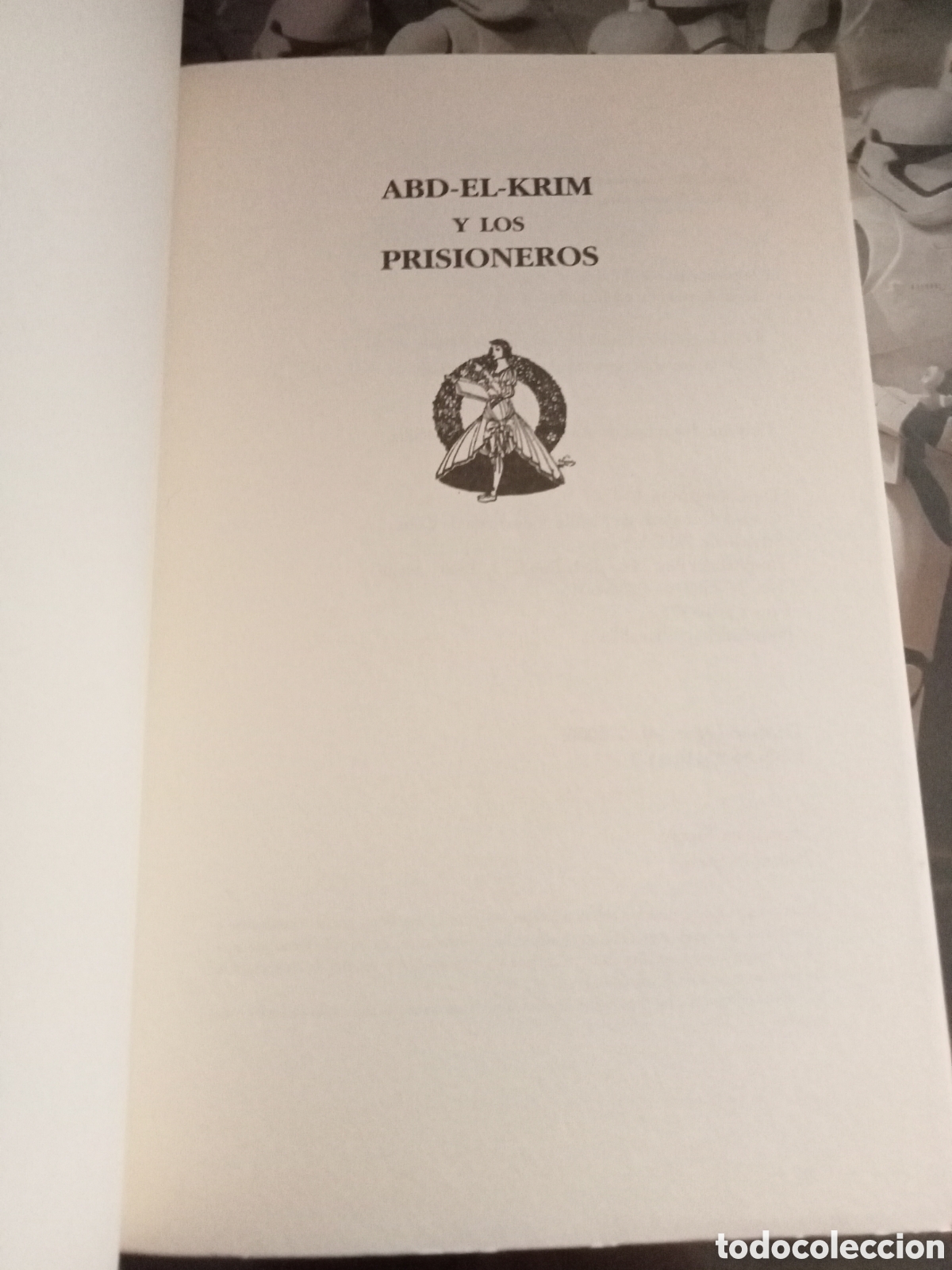 Libros: Abd el Krim y los prisioneros Luis de Oteyza - Foto 6