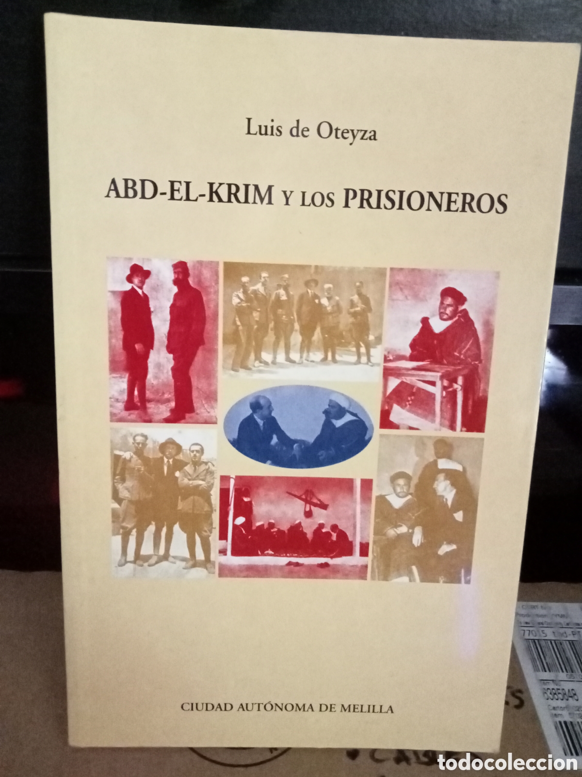 Libros: Abd el Krim y los prisioneros Luis de Oteyza - Foto 1