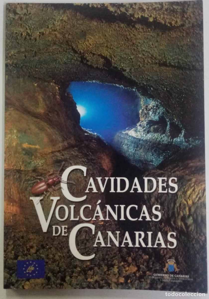 Libros: Cavidades volc&aacute;nicas de Canarias - vvaa - Foto 1