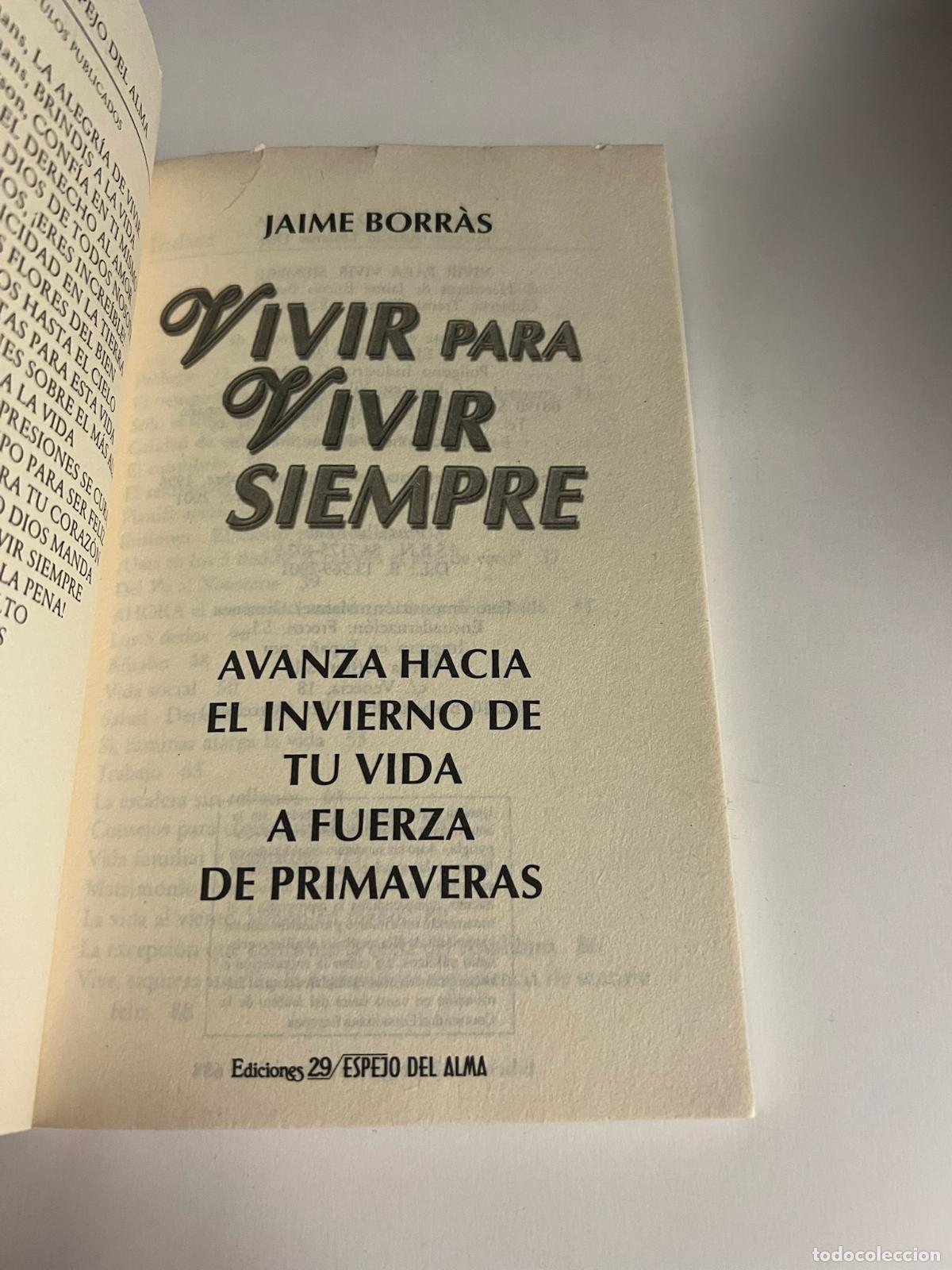 Libros: Vivir para vivir siempre - Jaime borr&agrave;s - Foto 3