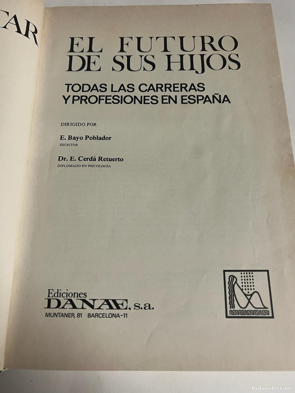 Libros: Como orientar el futuro de sus hijos - Foto 4