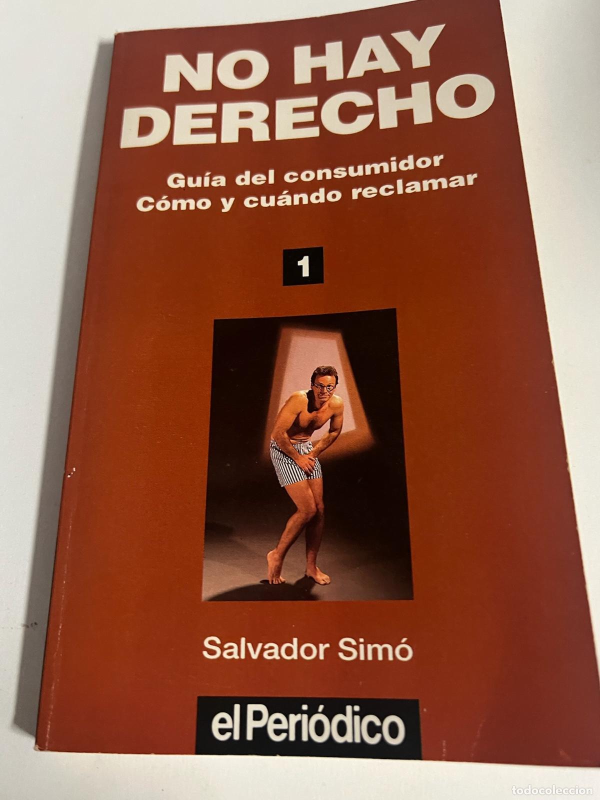 Libros: NO hay derecho - Salvador Sim&oacute; - Foto 1