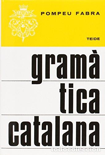 Libros: GRAM&Agrave;TICA CATALANA - Fabra,Pompeu - Foto 1