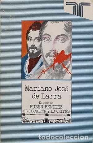 Libros: MARIANO JOS&Eacute; DE LARRA - Ben&iacute;tez,Rub&eacute;n (Editor) - Foto 1