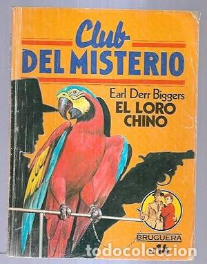 Libros: EL LORO CHINO - Biggers,Earl Derr - Foto 1
