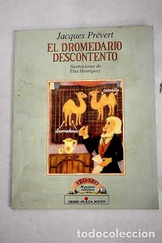 Libros: EL DROMEDARIO DESCONTENTO - Pr&eacute;vert,Jacques - Foto 1