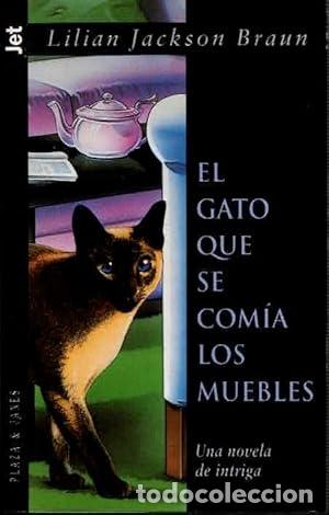 Libros: EL GATO QUE SE COM&Iacute;A LOS MUEBLES - Braun,Lilian Jackson - Foto 1