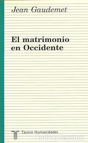 Libri di seconda mano: El matrimonio en Occidente. - Gaudemet, Jean