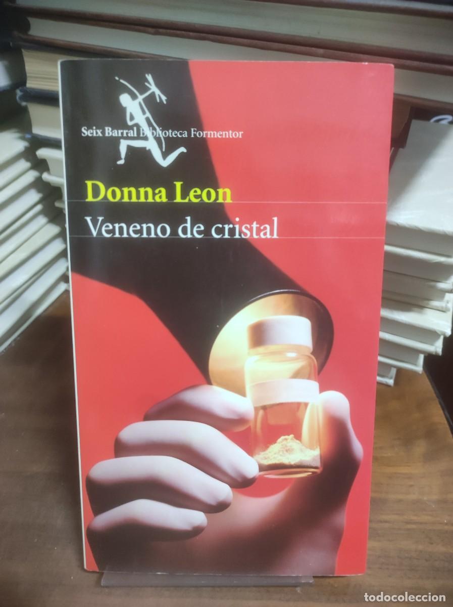 Libros: Veneno de cristal Donna Leon Seix Barral - Foto 1