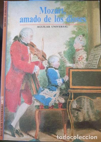 Libros: Mozart, amado de los dioses- 9788403601437