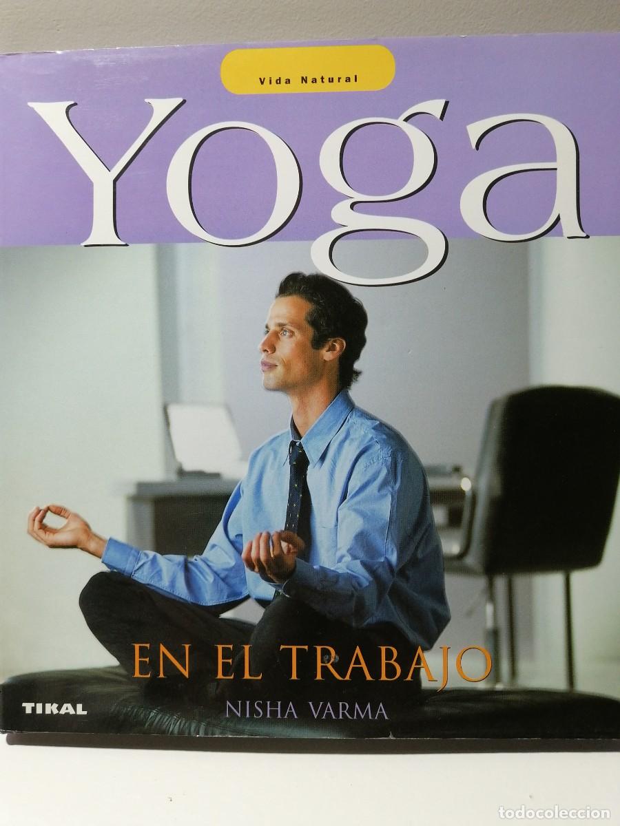 Libros: YOGA EN EL TRABAJO - Nisha Varma - Foto 1