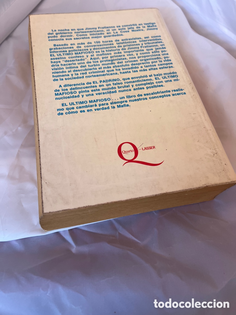 Libros: EL &Uacute;LTIMO MAFIOSO. Ovid Demaris. Ediciones Quarto,S.A. 1984 - Foto 3