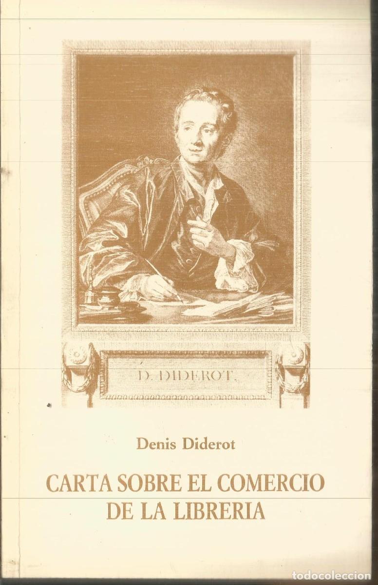 Libros: DENIS DIDEROT. CARTA SOBRE EL COMERCIO DE LA LIBRERIA. - Foto 1