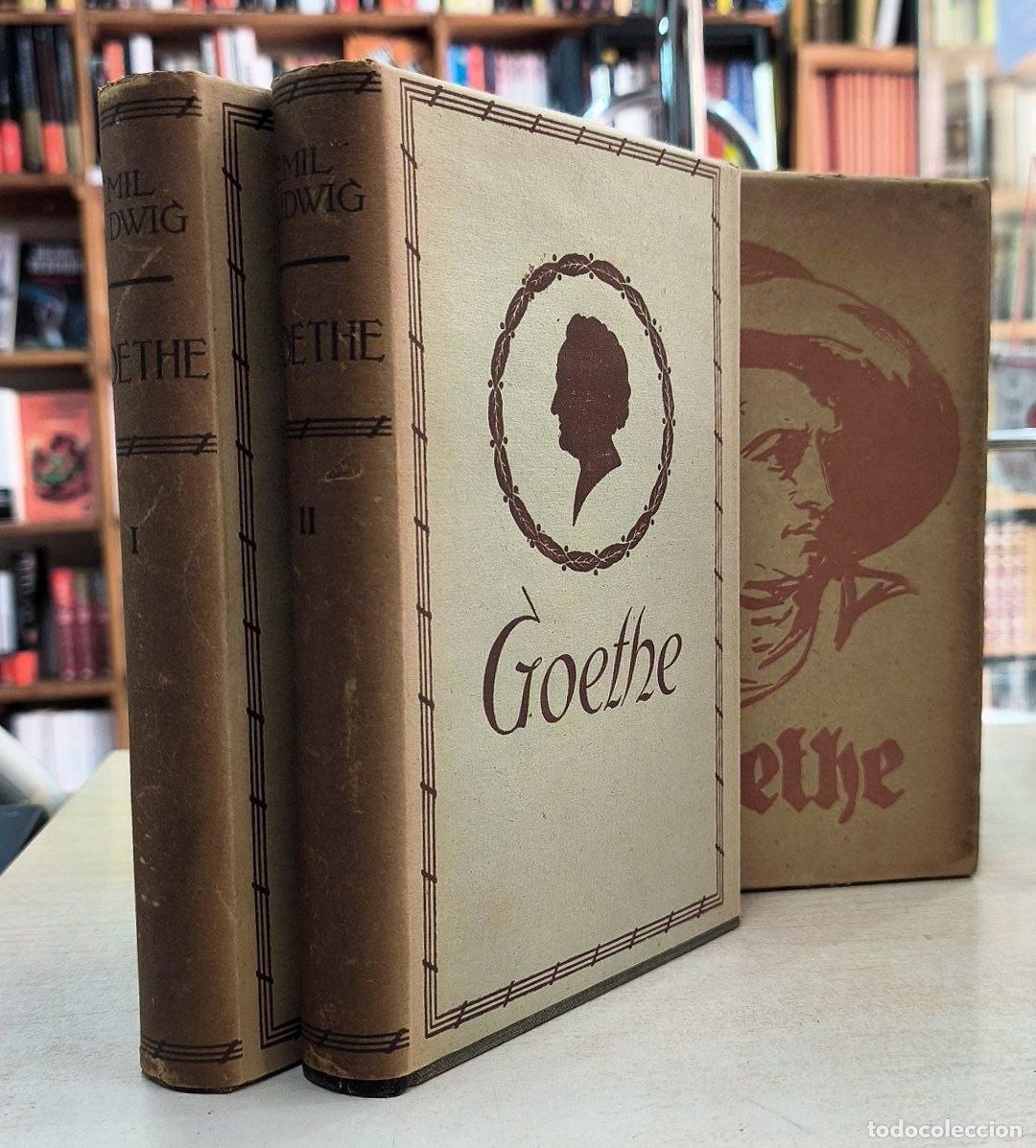 Libros: GOETHE. HISTORIA DE UN HOMBRE. ( 2 TOMOS)