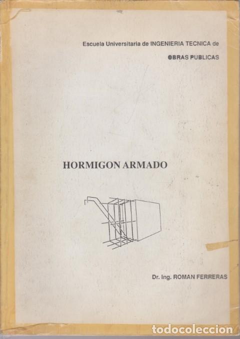 Libros: HORMIGON ARMADO - ROMAN FERRERAS - Foto 1