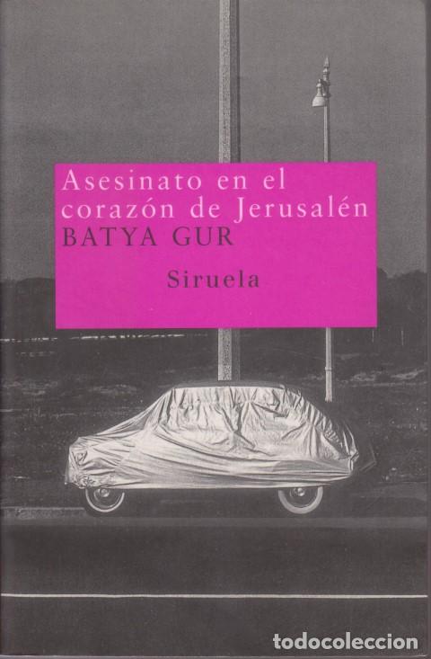 Libros: ASESINATO EN EL CORAZ&Oacute;N DE JERUSAL&Eacute;N - BATYA GUR - Foto 1