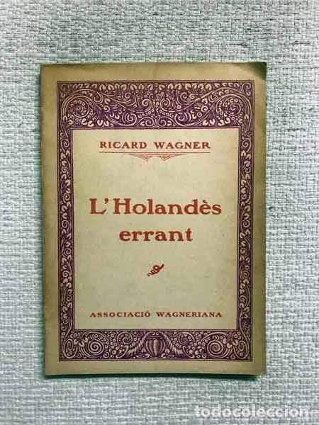 Libros: L'Holand&egrave;s errant - Ricard Wagner