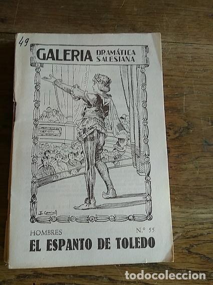 Libros: EL ESPANTO DE TOLEDO. Humorada en tres actos - PEDRO MU&Ntilde;OZ SECA - Foto 1